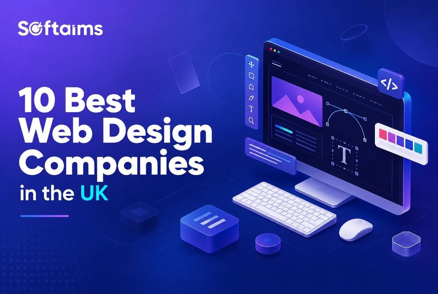 10 Best Web Design Companies in the United Kingdom in 2026