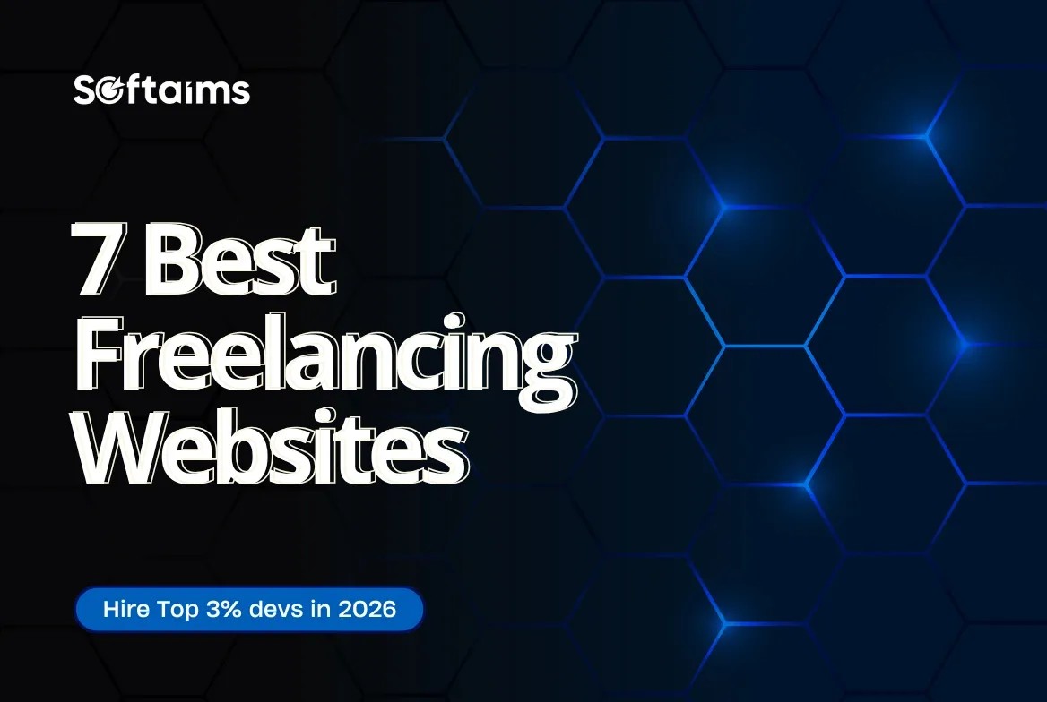 7 Best Freelancing Websites to Hire Developers in 2026 (Honest Comparison)
