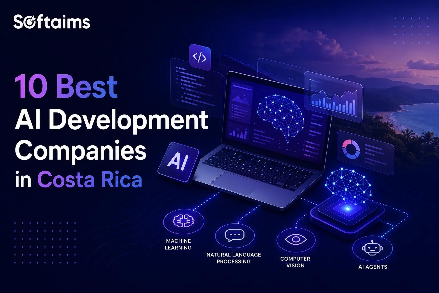 10 Best AI Development Companies in Costa Rica (2026)