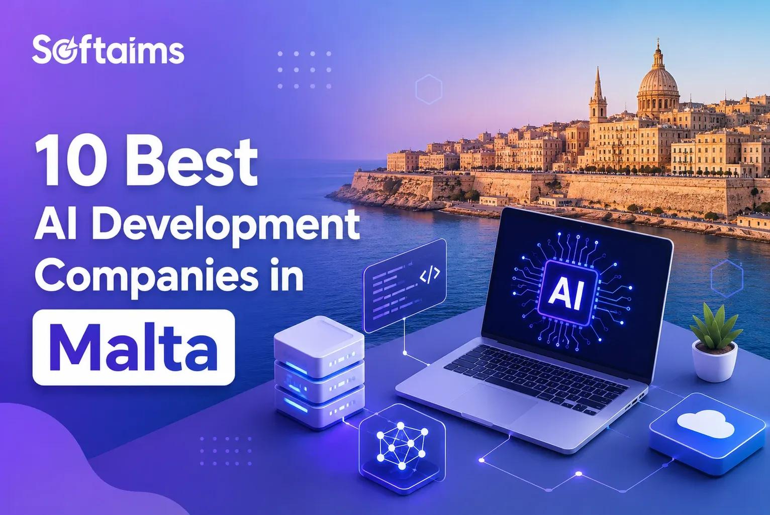 10 Best AI Development Companies in Malta in 2026
