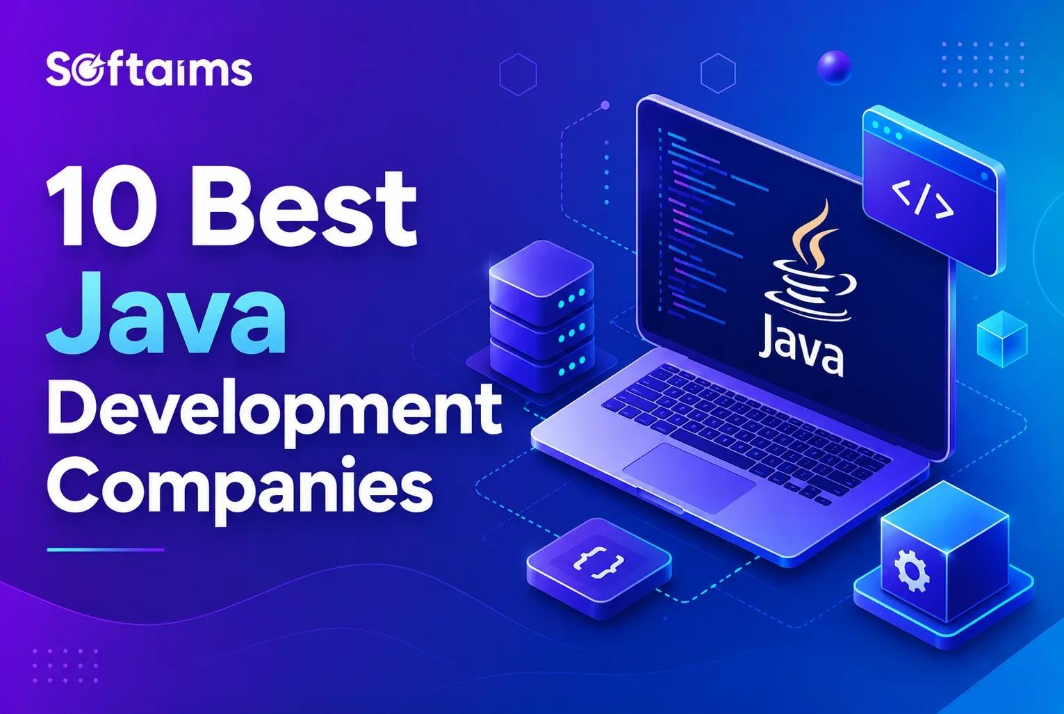 10 Best Java Development Companies in the World (2026)
