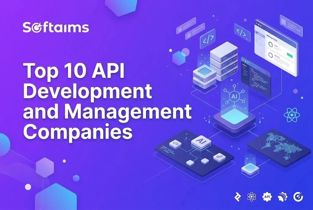 Top 10 API Development and Management Companies 2027
