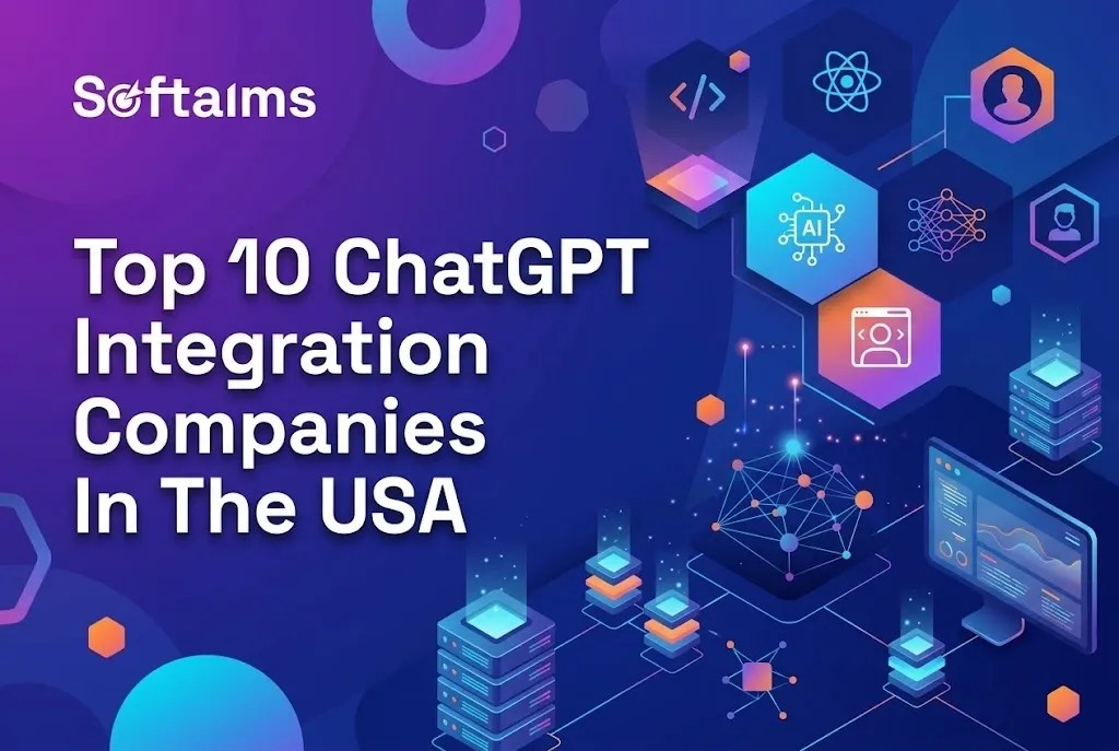 Top 10 ChatGPT Integration Companies In The USA (2027)