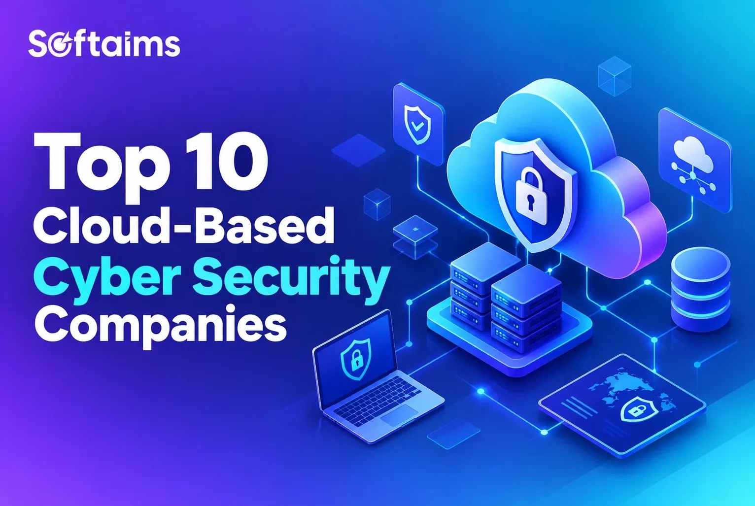 Top 10 Cloud-Based Cyber Security Companies in the UK 2026