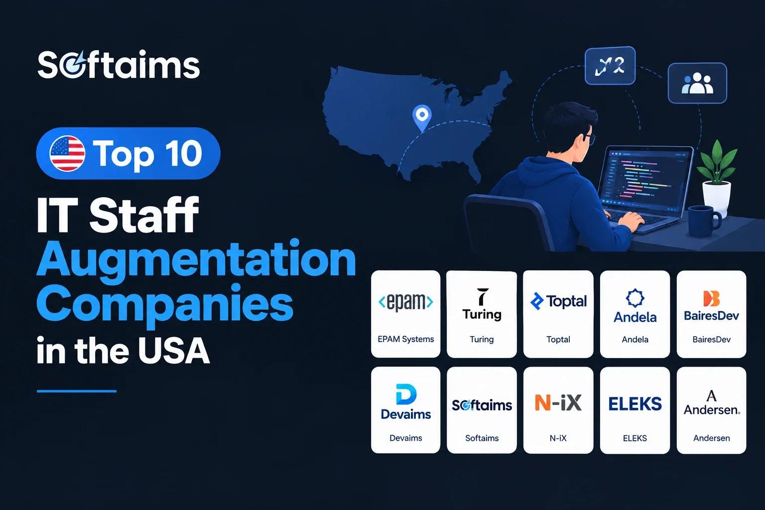 Top 10 IT Staff Augmentation Companies In The USA (2027 Guide)