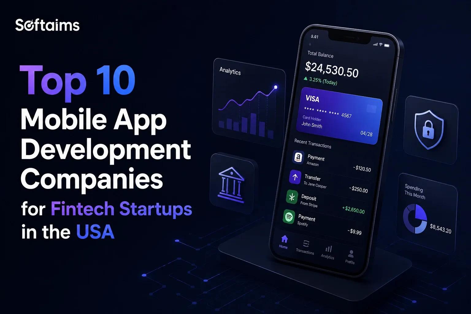 Top 10 Mobile App Development Companies for Fintech Startups USA in 2026