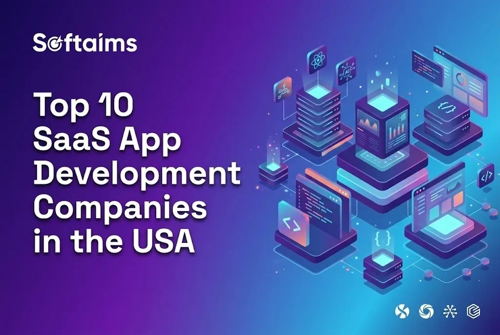 Top 10 SaaS App Development Companies in the USA (2027)