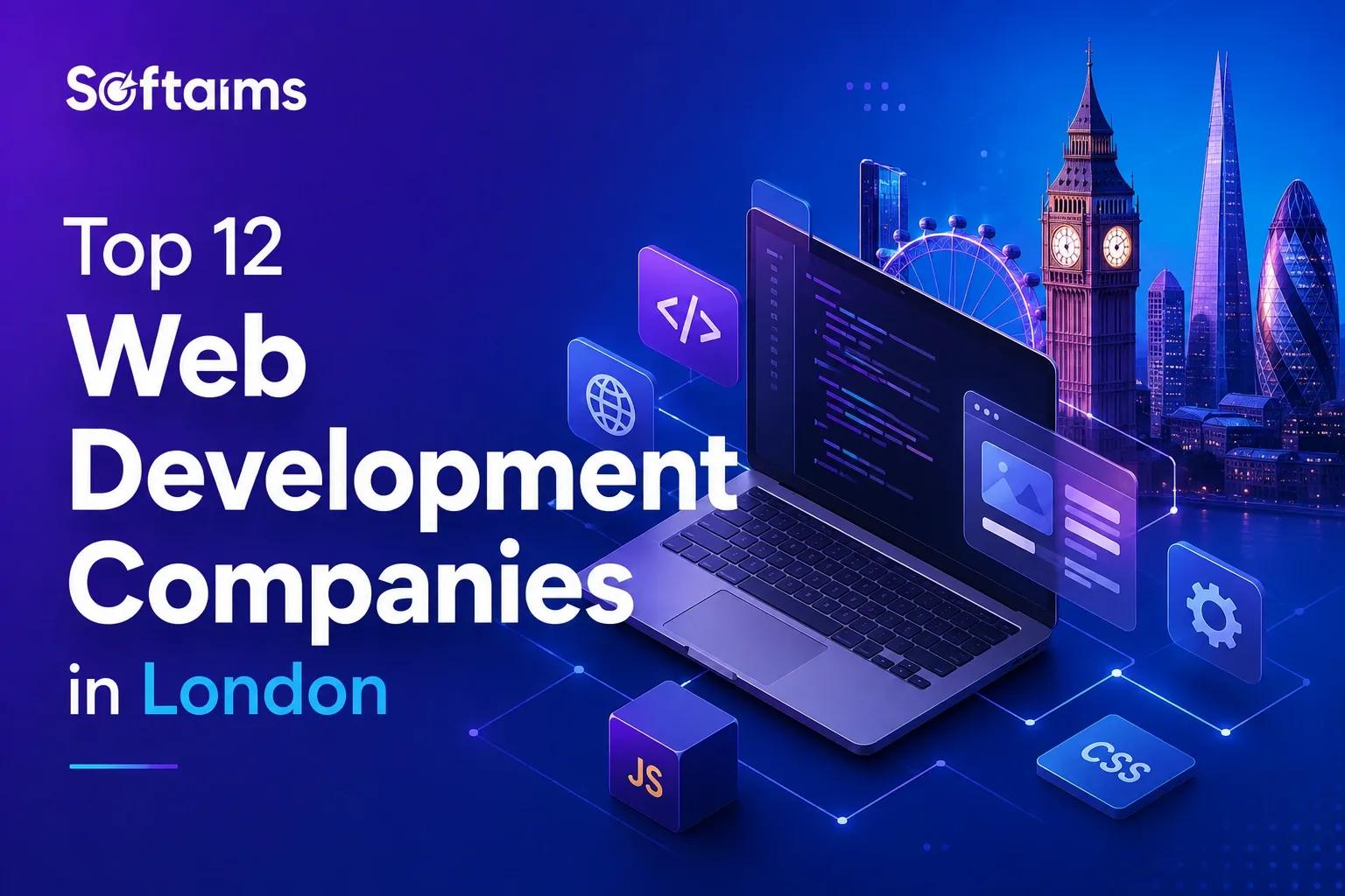 Top 12 Web Development Companies in London