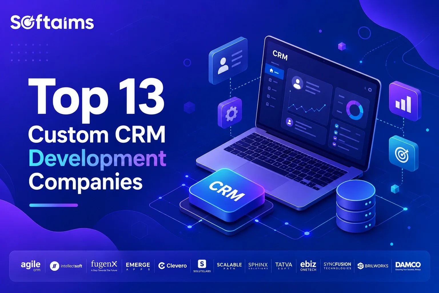 Top 13 Custom CRM Development Companies Globally (2026)