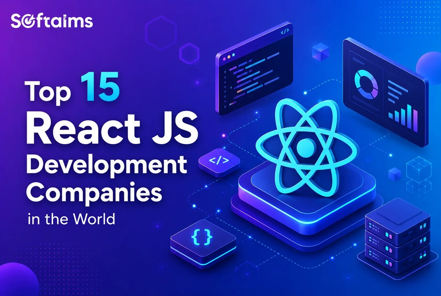 Top 15 React JS Development Companies in the World (2026)